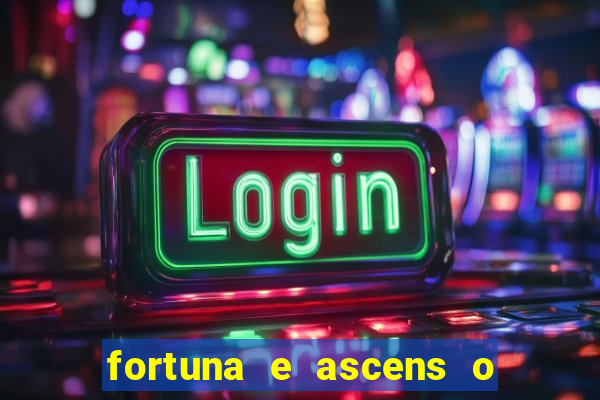 fortuna e ascens o livro pdf download